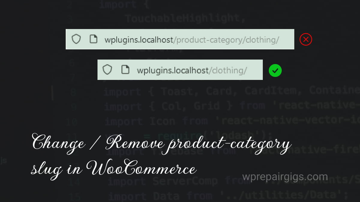 how-to-remove-product-category-slug-in-woocommerce-wp-repair-gigs